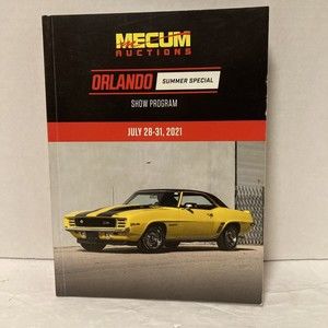 Mecum Collector Car Auto Auctions Orlando July 2021 Program
